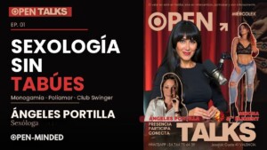 Ángeles Portilla sexóloga educativa — podcast OPEN·MINDED club swinger Valencia