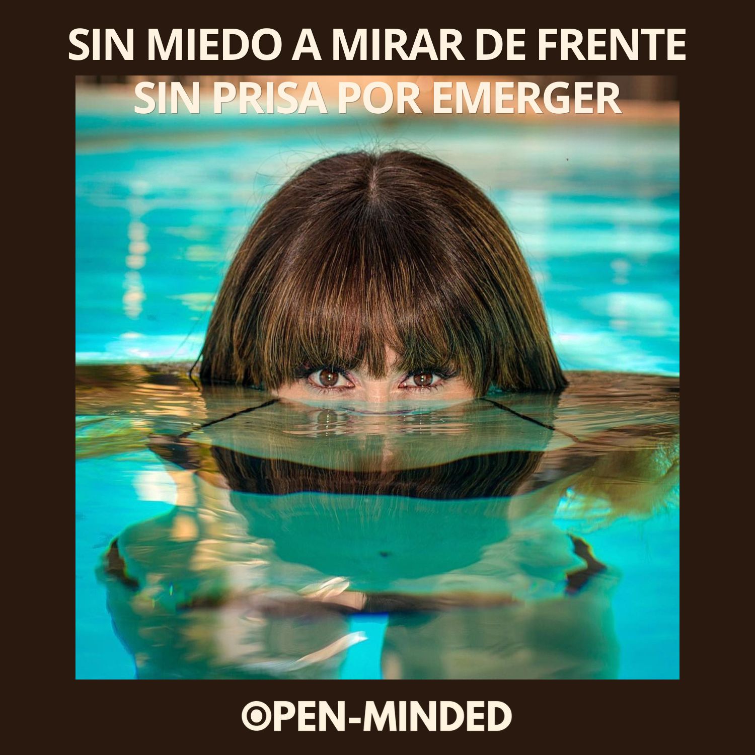 Jueves de Iniciación OPEN-MINDED · emerger sin miedo, mirar de frente al propio ritmo