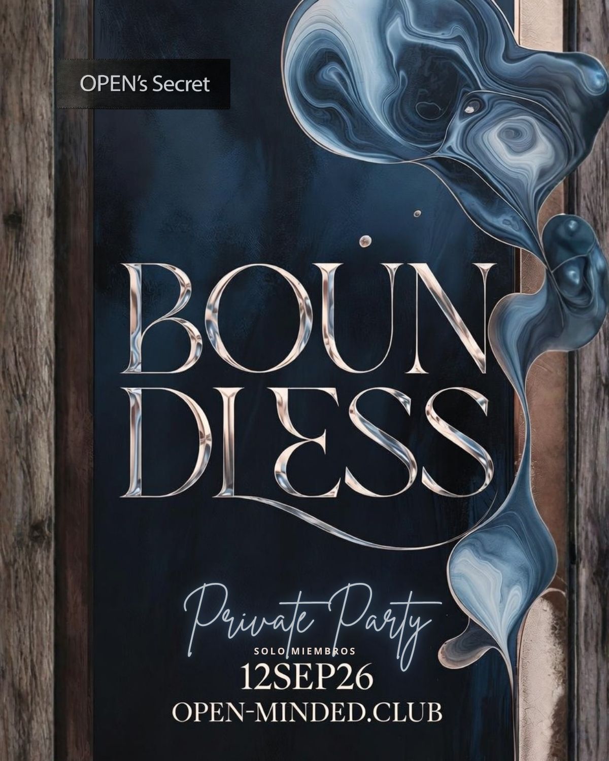 BOUNDLESS · OPEN's Secret Private Party · 12SEP26 · open-minded.club
